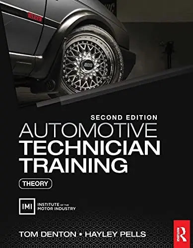 Automotive Technician Training: Theory ISBN: 978-1032002200