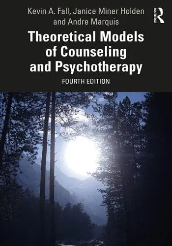 Theoretical Models of Counseling and Psychotherapy ISBN: 978-1032038483