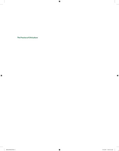 The Practice of Silviculture Applied Forest Ecology by Mark S. Ashton ISBN: 978-1119270959
