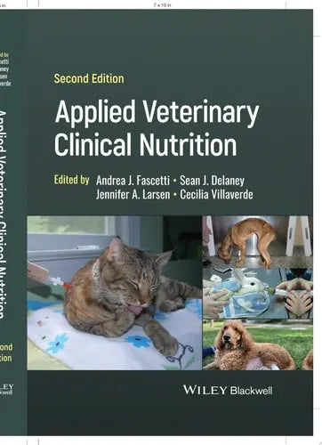 Applied Veterinary Clinical Nutrition by Andrea J. Fascetti ISBN: 978-1119375142