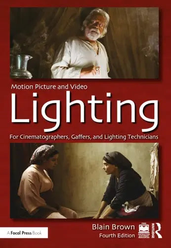 Motion Picture and Video Lighting For Cinematographers, Gaffers, and Lighting Technicians ISBN: 978-1032370347
