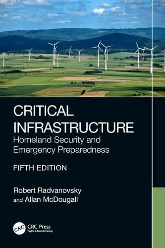 Critical Infrastructure Homeland Security and Emergency Preparedness ISBN: 978-1032387574