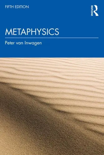 Metaphysics by Peter Van Inwagen ISBN: 978-1032409153