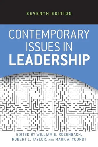 Contemporary Issues in Leadership by William E. Rosenbach 978-0813345574