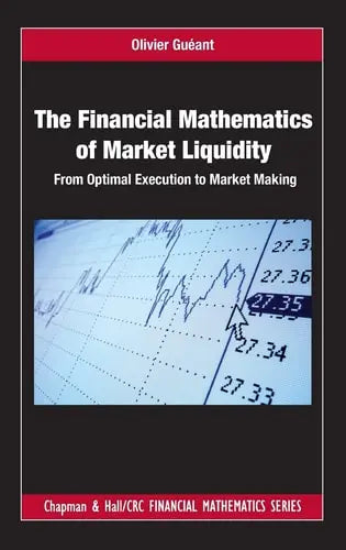 Optimal Execution and Liquidation in Finance by Olivier Gueant ISBN: 978-1498725477