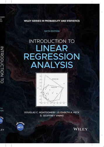 Introduction to Linear Regression Analysis by Douglas C. Montgomery ISBN: 978-1119578727