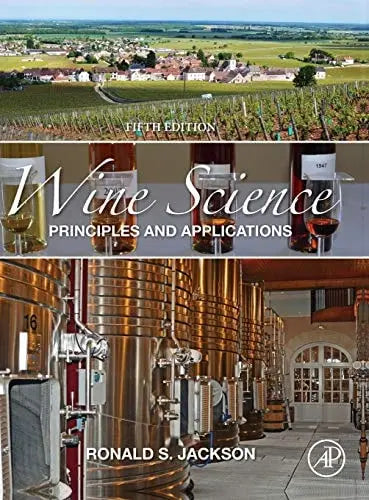 Wine Science Principles and Applications by Ronald S. Jackson 5th Edition ISBN 9780128161180