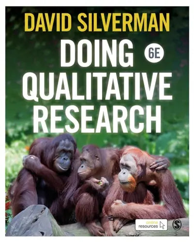 Doing Qualitative Research by David Silverman ISBN: 978-1529769005