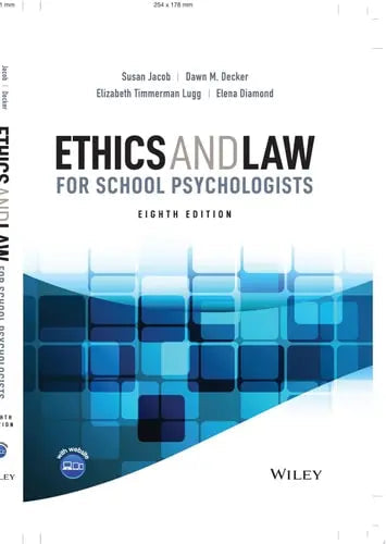 Ethics and Law for School Psychologists by Susan Jacob ISBN 978-1119816355