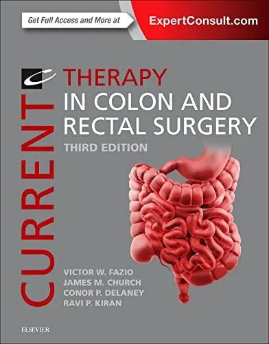 Current Therapy in Colon and Rectal Surgery by Victor W. Fazio 3rd Edition ISBN 9780323280921