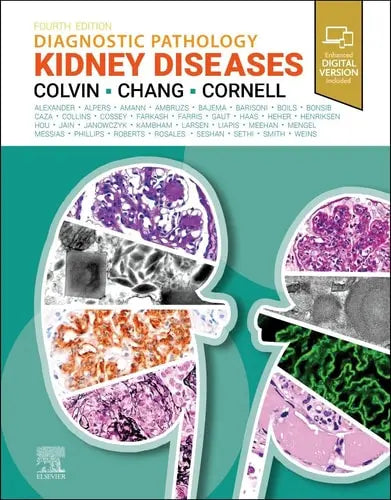 Diagnostic Pathology: Kidney Diseases by Robert B. Colvin 978-0443107177