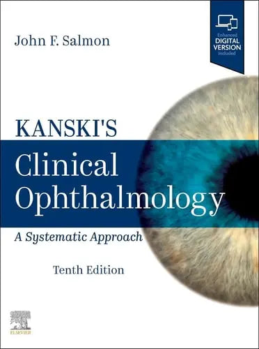 Kanski's Clinical Ophthalmology A Systematic Approach by John F. Salmon 978-0443110993