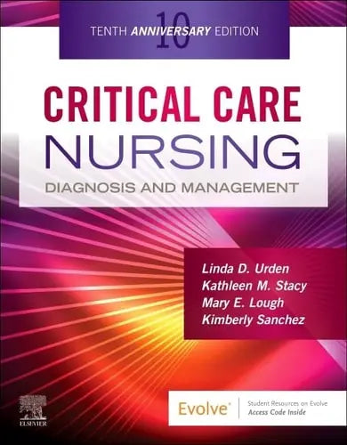 Critical Care Nursing Diagnosis and Management by Linda D. Urden 978-0443115813