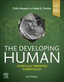 The Developing Human Clinically Oriented Embryology by Mark G. Torchia 978-0443116988