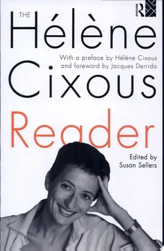 The Hélène Cixous Reader by Hélène Cixous 978-0415049306