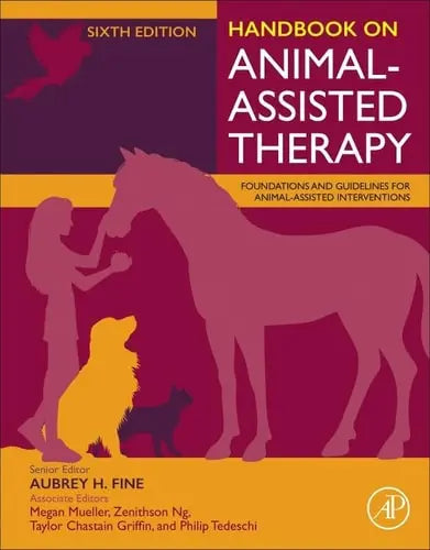 Handbook on Animal-Assisted Therapy by Megan Mueller 978-0443223464