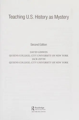 Teaching U.S. History as Mystery by David Gerwin 978-0415992275