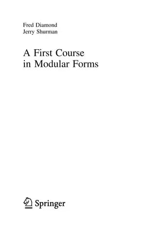 A First Course in Modular Forms by Fred Diamond 978-0387232294