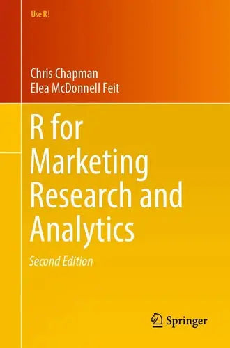 R For Marketing Research and Analytics by Chris Chapman ISBN: 978-3030143152
