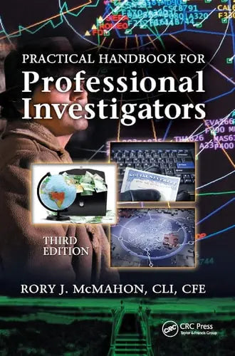 Practical Handbook for Professional Investigators by Rory J. McMahon 978-0367866815