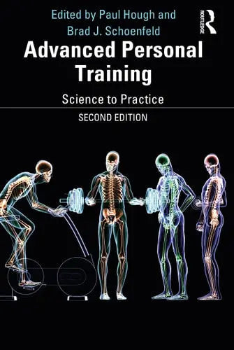Advanced Personal Training Science to Practice by Paul Hough 978-0367904029