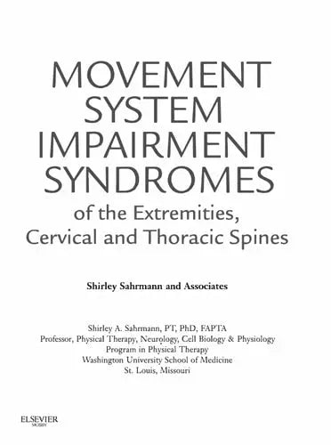 Movement System Impairment Syndromes of the Extremities, Cervical and Thoracic Spines by Shirley Sahrmann 1st Edition ISBN 9780323053426