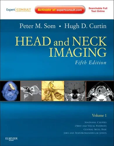 Head and Neck Imaging by Peter M. Som 5th Edition ISBN 9780323053556
