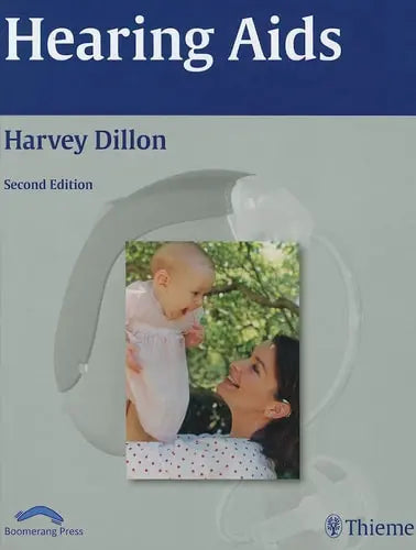 Hearing Aids by Harvey Dillon ISBN: 978-1604068108