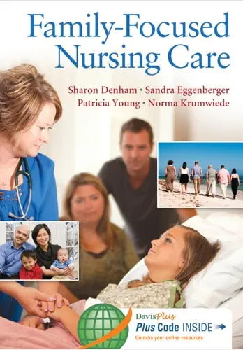 Family-Focused Nursing Care by Sharon A. Denham 978-0803629103