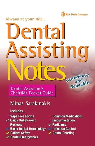 Dental Assisting Notes Dental Assistant's Chairside Pocket Guide by Minas Sarakinakis 978-0803638228