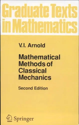 Mathematical Methods of Classical Mechanics by V.I. Arnol'd 978-0387968902