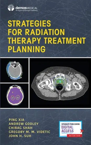 Strategies for Radiation Therapy Treatment Planning by Andrew Godley 978-0826122445