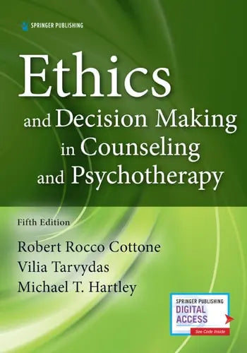 Ethics and Decision Making in Counseling and Psychotherapy by R. Rocco Cottone 978-0826135285