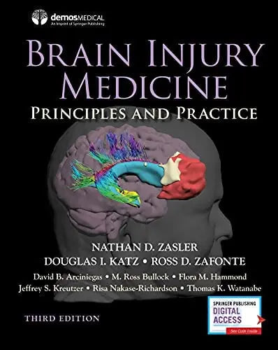 Brain Injury Medicine Principles and Practice by Nathan D. Zasler 978-0826143044