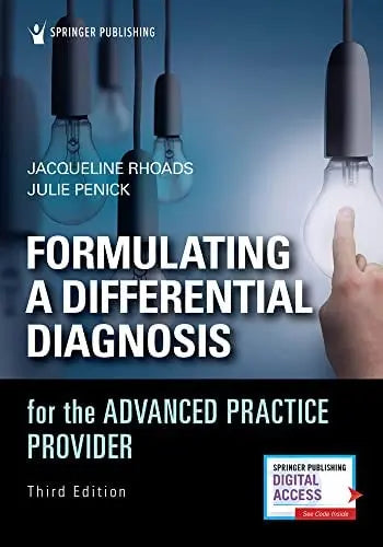 Formulating a Differential Diagnosis For Advanced Practice Provider by Jacqueline Rhoads 978-0826144669