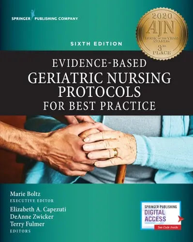 Evidence-based Geriatric Nursing Protocols for Best Practice by Marie Boltz ISBN: 978-0826188144
