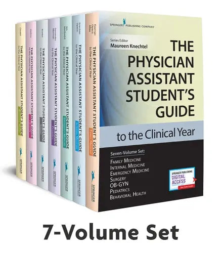 The Physician Assistant Student's Guide to the Clinical Year Seven-Volum by Maureen A. Knechtel ISBN: 978-0826195210
