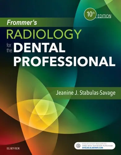 Frommer's Radiology for the Dental Professional by Jeanine J. Stabulas-Savage 10th Edition ISBN 9780323479332