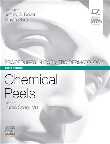 Procedures in Cosmetic Dermatology Series Chemical Peels by Suzan Obagi 3rd Edition ISBN 9780323653893