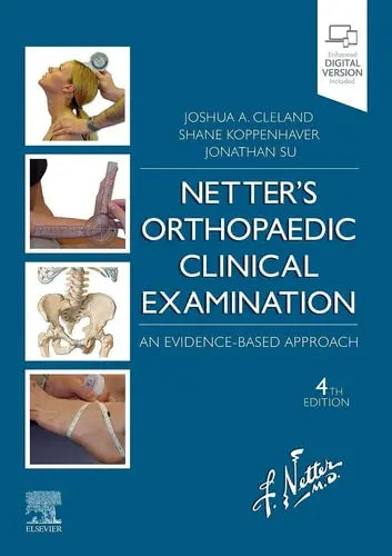 Netter's Orthopaedic Clinical Examination An Evidence-based Approach ISBN 9780323695336