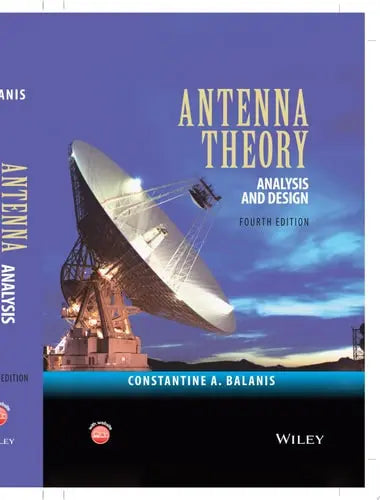 Antenna Theory Analysis and Design by Constantine A. Balanis ISBN: 978-1118642061