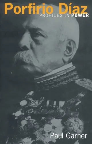 Porfirio Diaz by Paul Garner 978-0582292673