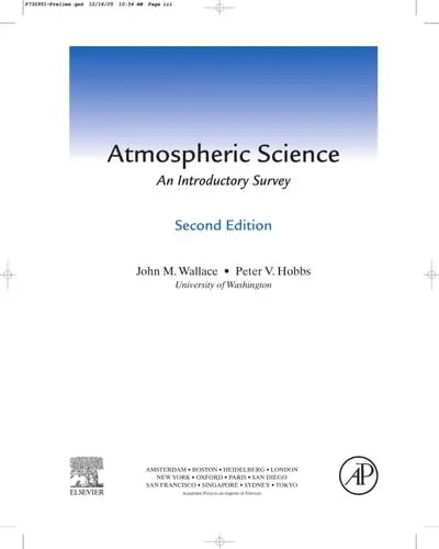 Atmospheric Science: An Introductory Survey by Wallace 2nd Edition ISBN 9780127329512