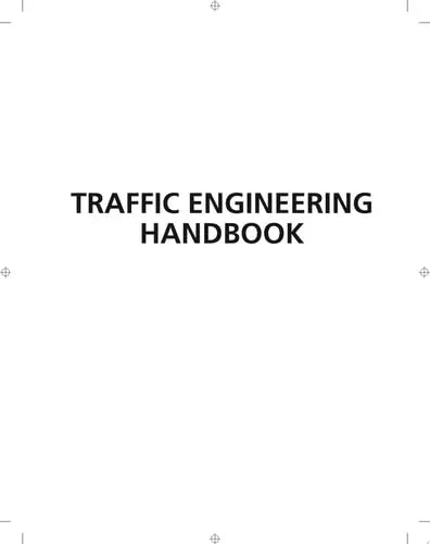 Traffic Engineering Handbook by ITE (Institute of Transportation Engineers) ISBN: 978-1118762301