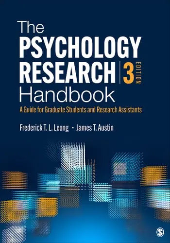 The Psychology Research Handbook A Guide for Graduate Students and Research Assistants by Frederick T. L. Leong ISBN 978-1452217673