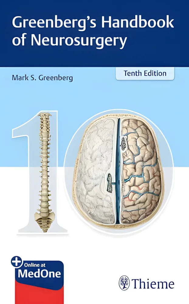 Greenberg's Handbook of Neurosurgery by Mark S. Greenberg ISBN: 978-1684205042