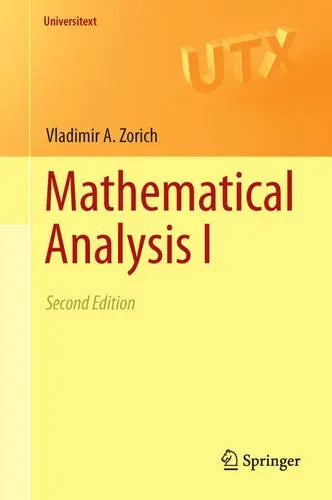 Mathematical Analysis I by V. A. Zorich ISBN: 978-3662487907
