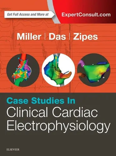 Case Studies in Clinical Cardiac Electrophysiology ISBN 9780323187725