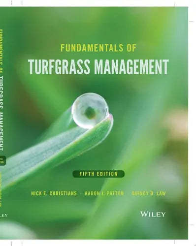 Fundamentals of Turfgrass Management 5th by Nick E. Christians ISBN: 978-1119204633