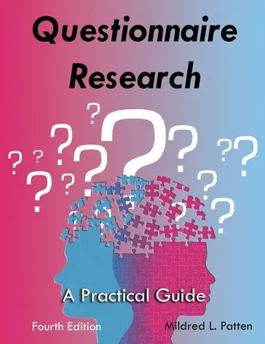 Questionnaire Research A Practical Guide by Mildred L. Patten ISBN: 978-1936523313